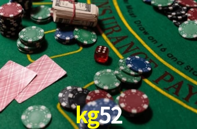 kg52,kg52 bet